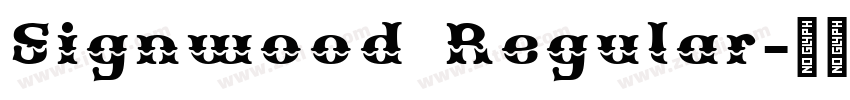 Signwood Regular字体转换